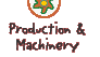Production & Machinery